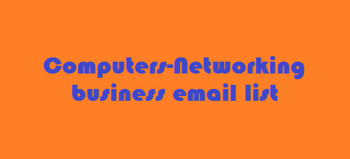 Computers-Networking business email list