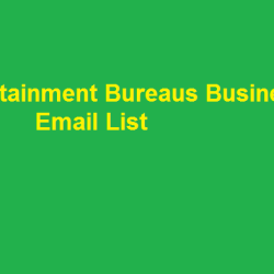 Entertainment Bureaus business email list