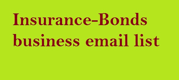 Insurance-Bonds business email list