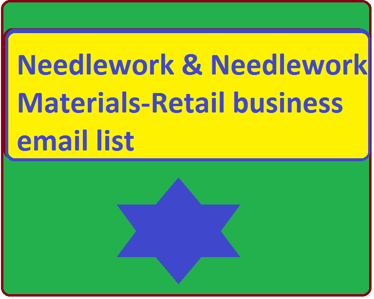 Needlework & Needlework Materials-Retail business email list