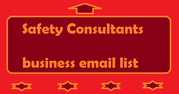 Safety Consultants business email list