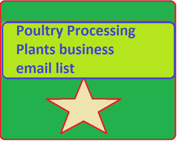 Poultry Processing Plants business email list