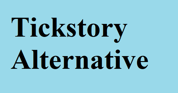 Tickstory alternative