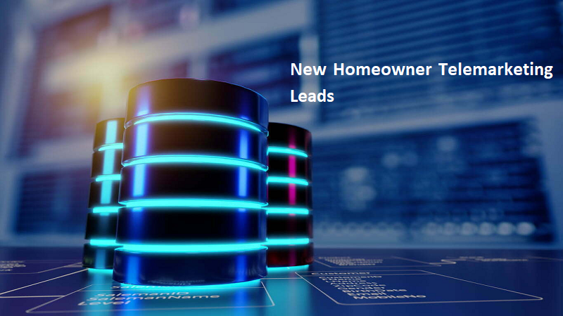 New Homeowner Telemarketing Leads